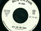 Mod/Freakbeat: ROKES: LET'S LIVE FOR TODAY diff. B-side