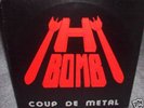RARE Private Hard Rock LP  H BOMB Coup De Metal '83