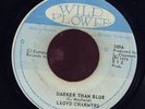 Lloyd Charmers Darker Than Blue JA orig 45 Listen