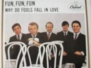 BEACH BOYS    FUN FUN FUN/WHY DO FOOLS W/PS  M- 1964 45