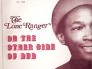 LONE RANGER ON THE OTHER SIDE OF DUB ORIG STUDIO ONE EX