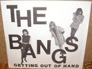 The BANGS (Bangles) Getting Out of Hand/+1; 1st release