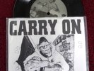 Carry On “Stabbed in the Face” 7” GB Rip off hardcore X