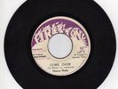 DENNIS WALKS - COME OVER - FIRESTONE 7