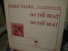 SWEET TALKS   DO THE BEAT   RARE PROMO   LISTEN