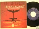 DE DE LIND SIGNORE DOVE VA? ORIG 45GIRI 7
