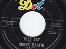 RODGE MARTIN They Say RARE northern soul popcorn HEAR