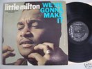 LITTLE MILTON We're Gonna Make It CHECKER MONO 1st VG+