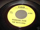 THE REVELIERS - HANGING FIVE Surf 45 HEAR