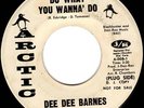 DEE DEE BARNES soul 45 ARCTIC “Do WhatYouWanna Do” HEAR