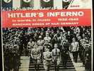 LP HITLER'S INFERNO In Words & Marching Songs 1932-45