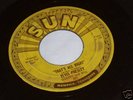 Elvis Presley SUN 209 Thats All Right OG w/Push Mark 7