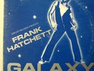 FRANK HATCHETT-GALAXY-PRIVATE DISCO FUNK-BREAKS LP-HEAR