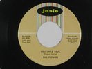 PHIL FLOWERS northern soul 45 YOU LITTLE DEVIL  JOSIE