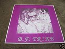 B.F. Trike - rare limited hard rock - mint