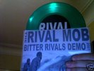 THE RIVAL MOB bitter rivals PRE-ORDER 7