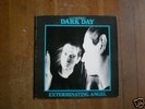 DARK DAY - EXTERMINATING ANGEL LP dna MINIMAL SYNTH
