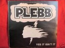 PLEBB: Yes it isn't it SWEDISH PRIVATE HEAVY HARDROCK