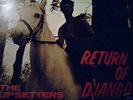 UPSETTERS - RETURN OF DJANGO
