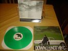 Down To Nothing  - save it for the birds  GREEN /200 OG
