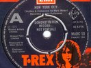 MARC BOLAN & T.REX New York City DEMONSTRATION single