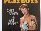 CHET BAKER ART PEPPER - Playboys - Rare JAPAN LP NMINT