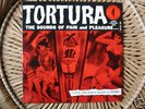 TORTURA: SOUNDS OF PAIN & PLEASURE BONDAGE De SADE SEXY