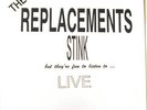 REPLACEMENTS Stink Live 91 LP CV #0 Not TMOQ Punk KBD