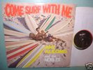 AKI ALEONG & THE NOBLES : Come Surf With Me LP Miserlou