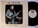 Rare Private Killer Psych TR CROOKS To A Brother LISTEN