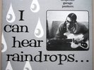 I CAN HEAR RAINDROPS...18 DESPERATE GARAGE PUNKERS - LP