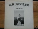 D.R. HOOKER The Truth ORIG Xtian Folk-Psych On Label LP
