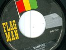 TRINITY - VAMPIRE -  ORIGINAL JAMAICAN FLAG MAN 45 CLIP
