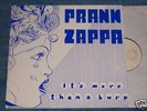 FRANK ZAPPA-IT`S MORE THAN A BURP(BREST79/SANTA CRUZ84)