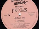 FIRST CLASS-MY SWEET ROSE-CHICAGO FREESTYLE 12