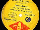 GONNA TAKE MAGIC -STEVE DENVER/PHANTOMS SURF GARAGE W&G