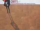 Cavity Somewhere Between the Train Station... LP
