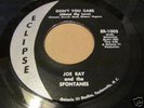 NORTHERN JOE RAY & SPONTANES ECLIPSE RARE 45 #1003 MINT