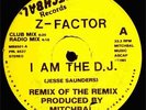 12'': Z-Factor - I Am The D.J. - 1985 US