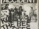 ACCIDENT Kill The Bee Gees 7
