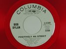 BOB DYLAN 45 POSITIVELY 4TH STREET  COLUMBIA red wax dj