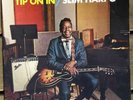 SLIM HARPO “TIP ON IN” EXCELLO 8008. E++ swamp blues LP