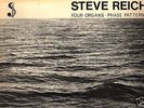 STEVE REICH PHASE PATTERNS FOUR ORGANS SHANDAR 1970