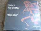 BYARD LANCASTER EXODUS LP ON PHILLY JAZZ