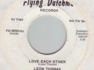 LEON THOMAS Love Each Other Flying Dutchman 26023 DJ 45