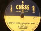 CHUCK BERRY-BROWN EYED HANDSOME MAN-CHESS BLUES 78 /TOO