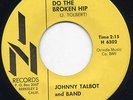 LISTEN-Rare R&B Instr. 45- Johnny Talbot- Do Broken Hip