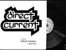 DIRECT CURRENT Atiba Kwabena/Dave Nuss QBICO NU LP