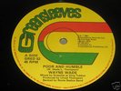 WAYNE WADE - POOR AND HUMBLE 1981 GREENSLEEVES 12
