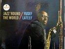 YUSEF LATEEF Jazz 'Round The World IMPULSE Mono 1964 LP